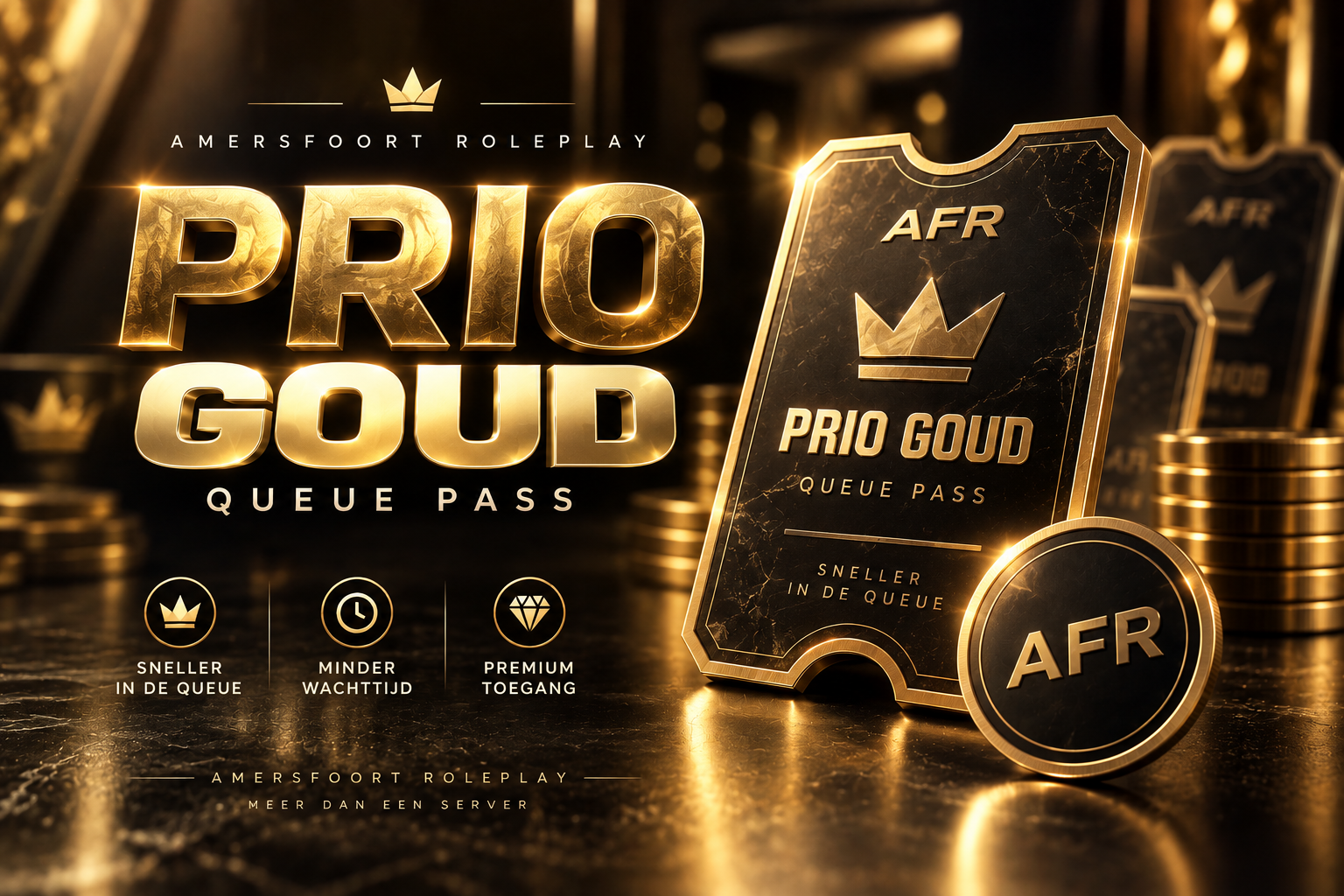 🥇 Prio Goud | Queue Pass + 500 Coins